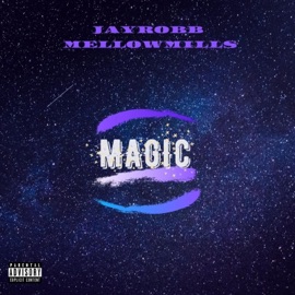 Magic (feat. Jay Robb & MellowMills) Avo V2