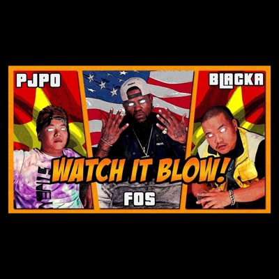 Watch It Blow - Single