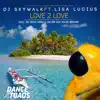 Love 2 Love (Jay Frog Radio Edit)