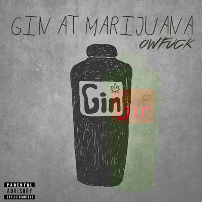 Gin at Marijuana - Single