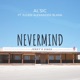 Nevermind feat Julien Alexander Blank Single