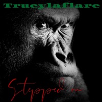 Trueylaflare Stepped On - Single - Rod Godson