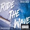 Ride the Wave (feat. Donyea') - Ritechuz lyrics