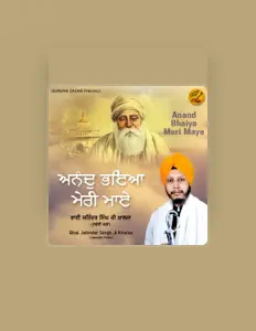 Bhai Jatinder Singh Ji Khalsa Jawaddi Kalanを聴いたり、ミュージックビデオを鑑賞したり、経歴やツアー日程などを確認したりしましょう！