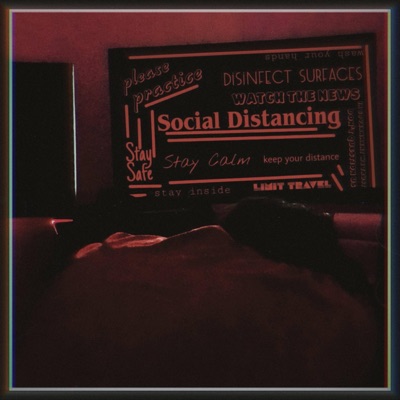 Social Distancing (Deluxe Edition)