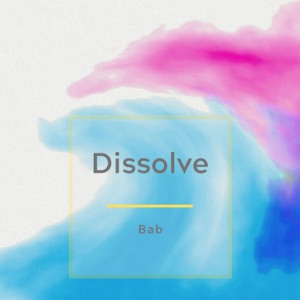 Dissolve - EP