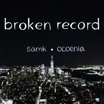 Broken Record (feat. Ocoenia) - Single