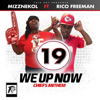 We Up Now (feat. Rico Freeman) - Single