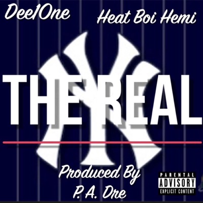 The Real (feat. Heat Boi Hemi) - Single