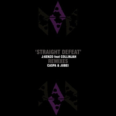 Straight Defeat (Remixes) - Single