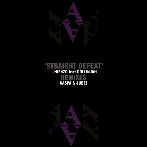 Straight Defeat (Remixes) - Single
