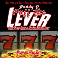 Pull the Lever (feat. Sleep Dank & T-Low the Big Homie) - Single - B.O.S.E. Daddy-O