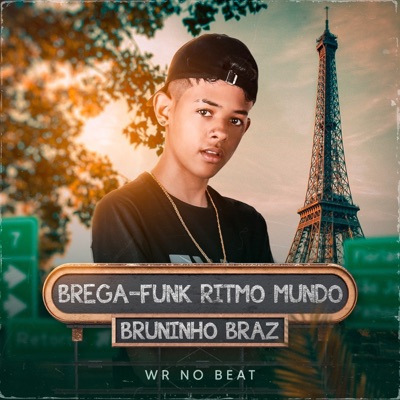 Brega Funk Ritmo do Mundo - Single