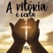 A Vitória É Certa artwork