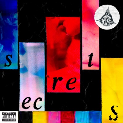 Secrets (feat. Jtthedreamer, Starpav, Black°Adam & Boregard.) - Single