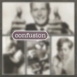 Songs of Joy and Sadness - Confusion