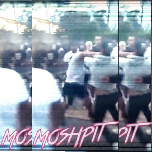 Moshpit (feat. Young Cobba) - Single