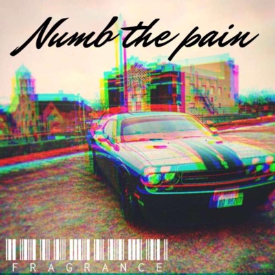 Numb the Pain - EP
