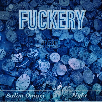 Fuckery (feat. Nyke) - Single