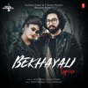 Bekhayali Reprise (From "T-Series Acoustics") - Single