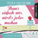Petra Hülsmann - Wenn's einfach wär, würd's jeder machen - Hamburg-Reihe 5