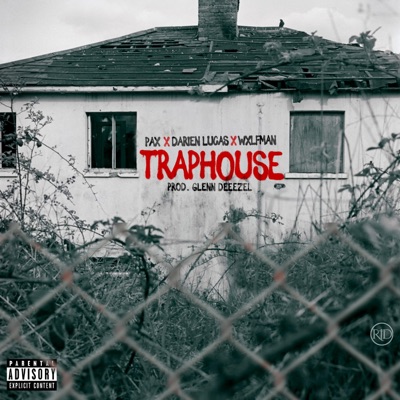 Traphouse (feat. Darien Lucas & Wxlfman) - Single