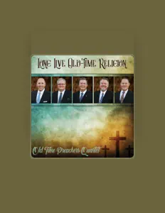 Poslechněte si interpreta Old Time Preachers Quartet, sledujte hudební videa, přečtěte si životopis, podívejte se na data turné a další informace.