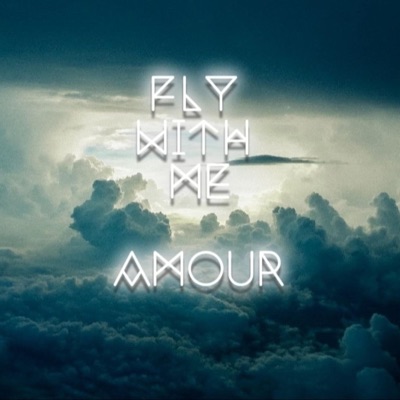 Fly With Me - Single