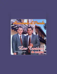 Listen to Los Cantores de Antaño, watch music videos, read bio, see tour dates & more!