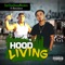 Hood Living (feat. Renizance) - Dat One Deep Meskin lyrics