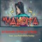 Maldita (feat. Yanley & Los Pichichis) - Dj GoMeko & Popy y la Moda lyrics