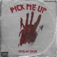 Pick me up - Single - Bipolar Toler