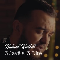 Tre javë si Tre ditë - Single - Butrint Rashiti