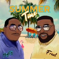 Summer Time (feat. Mighty) - Single - F'rael