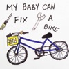 My Baby Can Fix a Bike - Single, 2019