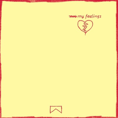 Not My Feelings - Single