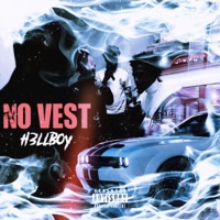 No Vest - Single - H3LLBOY