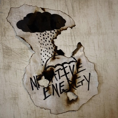 Negative Energy (feat. Serinity, Just Brandon & Lux Lucid) - Single