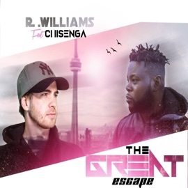 The Great Escape (feat. Chisenga) R.Williams