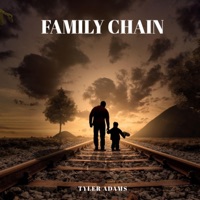 Family Chain - Single - Tyler Adams