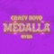Medalla (feat. Ryen) - Crazy Boys lyrics