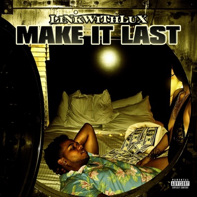 Make It Last (feat. uKnoWho) - Single