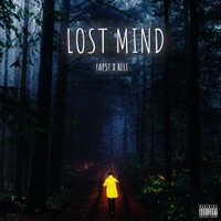 Lost Mind (feat. Rell) - Single - !Aps!