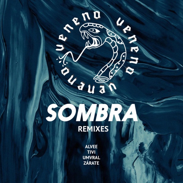 Sombra Remixes - EP