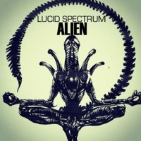 Alien - Single - Lucid Spectrum