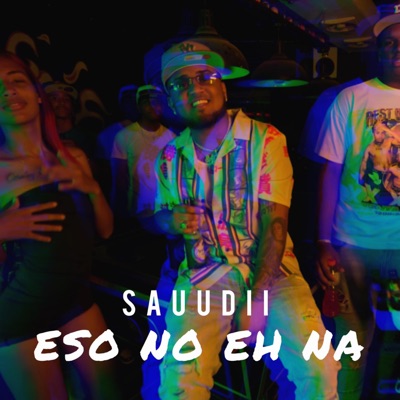 Eso No Eh Na (feat. Malcom Produce) - Single