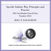 Specific Infinite Way Principles and Practice (1961 Stockholm Closed Class, Number 425a) [Live] artwork
