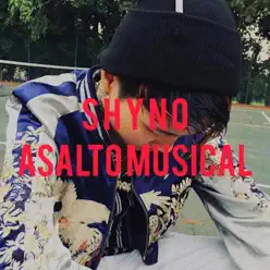 Asalto Musical - Single - Shyno Asalto Musical - Single - Shyno