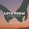 Love Poem (feat. Arándano & Din Beats) - Single