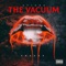 The Vacuum - Stiekz lyrics